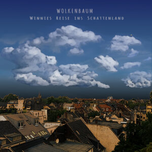 WOLKENBAUM: Winnies Reise ins Schattenland - AUDIOBUCH